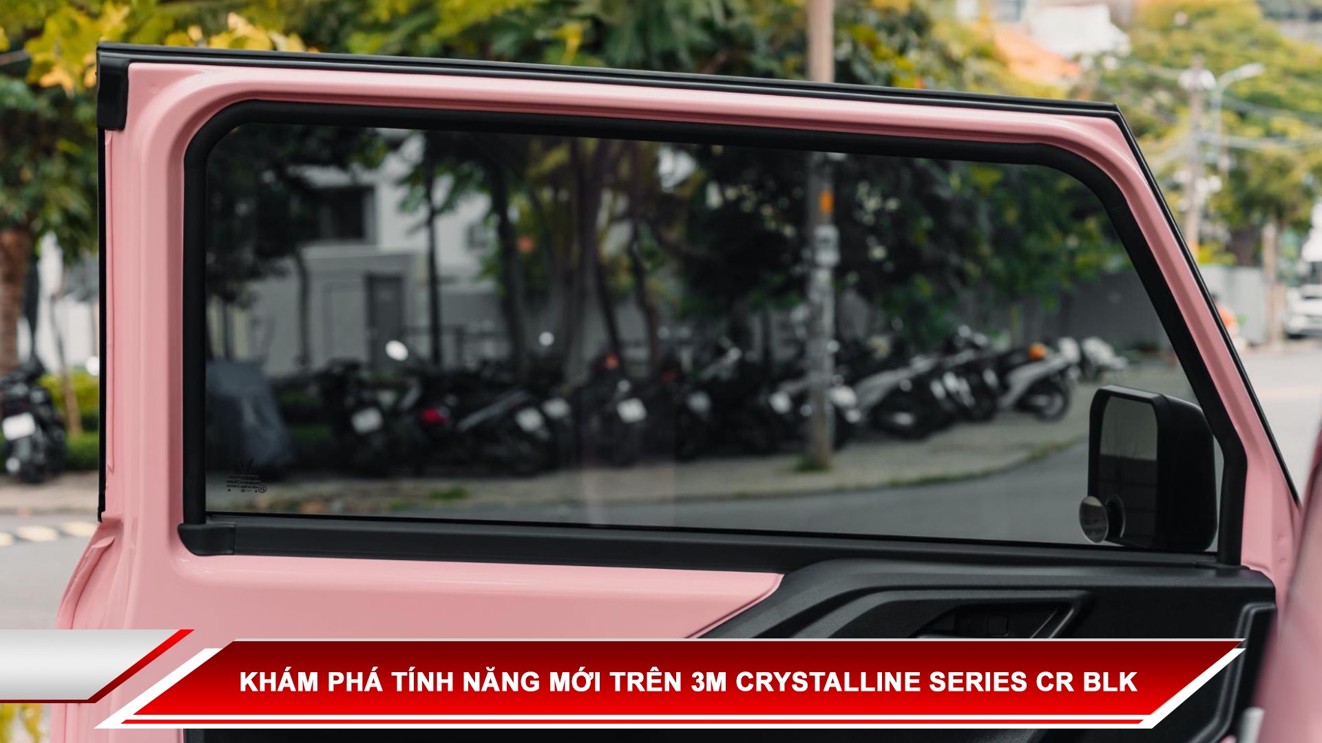 Khám phá tính năng mới trên 3M Crystalline Series CR BLK